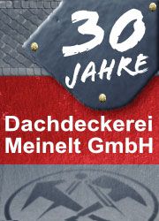 25 Jahre Dachdeckerei Meinelt